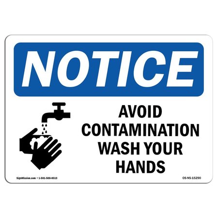 SIGNMISSION OSHA Sign, Avoid Contamination Wash Your Hands, 10in X 7in Plastic, 7" W, 10" L, Landscap OS-NS-P-710-L-15290